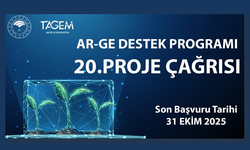 TAGEM 20. AR-GE DESTEK PROGRAMI ÇAĞRISI BAŞLATILDI
